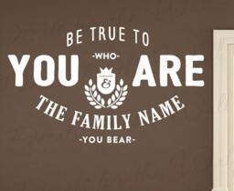 Be True To Who You Are & The Family Name Bear - Lds Gordan B Hinckley Mormon Faith Jesus Love Wall Decal Quote Vinyl Lettering I27B - thumbnail 1