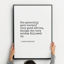 She Generally Gave Herself Very Good Advice Print - Lewis Carroll Quote Literary Wall Art Book Lover Gift Typography Poster Unframed - thumbnail 1