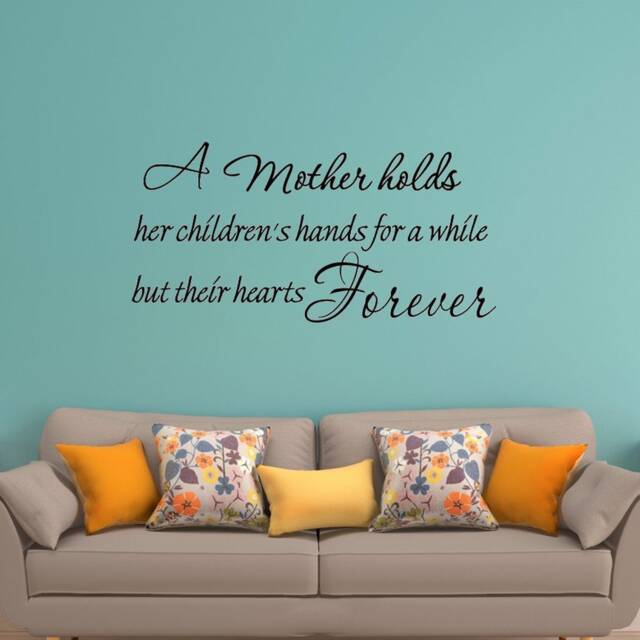 Nursery Wall Decal - A Mother Holds Her Children's Hands For A While But Their Hearts Forever Family Vinyl Wall Art Quotes Vwaq-13723 - image 1