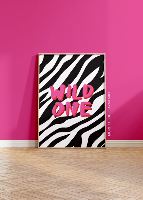 Zebra Print Wild One Art - Animal Quote A5 A4 A3 Unframed Poster Home Decor Wall Typography Nursery - image 1