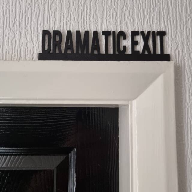 Dramatic Exit Door Topper, Shelf Decor, Wall Quirky Home Interior Gift, Door Decoration - image 1