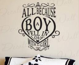 All Because A Boy Fell in Love With Girl Marriage Bedroom Relationship Romantic Couple Wall Decal Vinyl Art Sticker Quote Decor Q34 - thumbnail 1