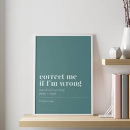 Funny Office Decor - Correct Me If I'm Wrong Customisable Illustration Print Minimalist Home Work From Art - thumbnail 1