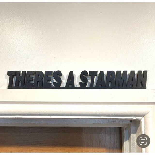 There's A Starman Acrylic Sign For Wall, Shelf Or Doorframe David Bowie Fans Door Topper Gift Idea Let's Dance Put On Your Shoes