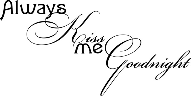 Always Kiss Me Goodnight V2 Printable Wall Art