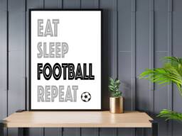 Eat Sleep Football Repeat - Father's Day Print Sport Decor Gift Bespoke A5 A4 A3 Framed - thumbnail 1