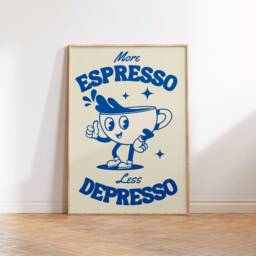 More Espresso Less Depresso Poster - Funny Kitchen Coffee Wall Gallery A0 A1 A2 A3 A4 A5 Christmas Gift Retro Decor Art L Print - thumbnail 2