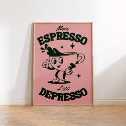More Espresso Less Depresso Poster - Funny Kitchen Coffee Wall Gallery A0 A1 A2 A3 A4 A5 Christmas Gift Retro Decor Art L Print - thumbnail 3