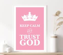 Keep Calm Print, Christian Wall Art Home Decor, Custom Framed Print - thumbnail 1