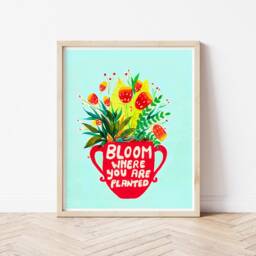 Bloom Where You Are Planted Quote, Botanical Art Print, Floral Art, Motivational Kids Room Teen Poster, Girls Decor - thumbnail 2