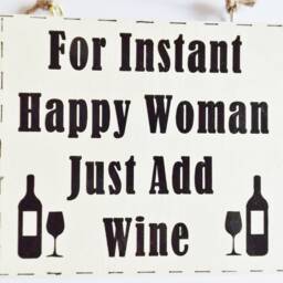 Women Wine Quote Sign Funny Happy Girls Phrase Plaque Humorous Meaningful Friend Family Gift - thumbnail 3