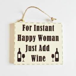 Women Wine Quote Sign Funny Happy Girls Phrase Plaque Humorous Meaningful Friend Family Gift - thumbnail 2