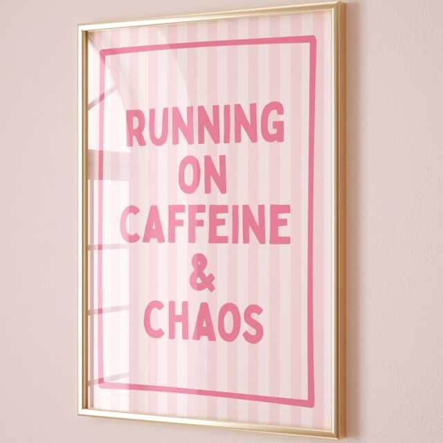 Running On Caffeine & Chaos Art Print, Funny Wall Art, Stripey Pink Home Decor - image 1