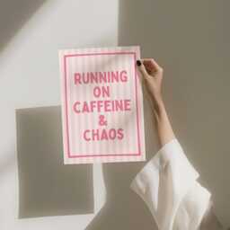 Running On Caffeine & Chaos Art Print, Funny Wall Art, Stripey Pink Home Decor - thumbnail 3