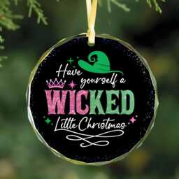 Glitter Wicked Ornament, Quote Glass Have Yourself A Little Christmas Musical Fan Gift - thumbnail 1