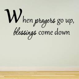 "Vwaq When Prayers Go Up, Blessings Come Down. Prayer Matte Black Vinyl Wall Decal Home Decor - 12""H X 22" - thumbnail 1