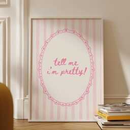 Tell Me I'm Pretty Wall Print, Coquette Girly Art, Pink Stripes Decor, Sassy Quote, Trendy Bedroom Poster - thumbnail 3