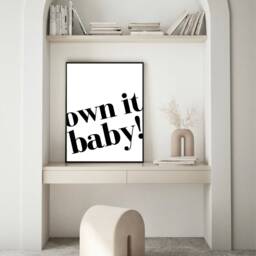 Own It Baby Print, Lisa Rinna Quote, Rhobh Quote Prints, Wall Decor, Bold Text Funny Motivational Poster, Art - thumbnail 2