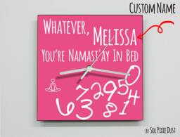 Custom Name Whatever, You're Namast'ay in Bed/Square Pink - Wall Clock - thumbnail 1