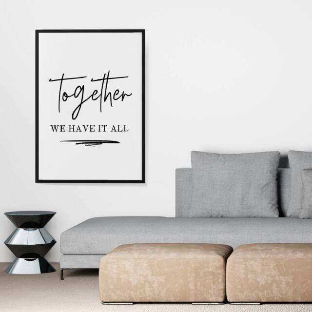 Quote Print - Together We Have It All Family - image 1