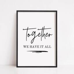 Quote Print - Together We Have It All Family - thumbnail 3