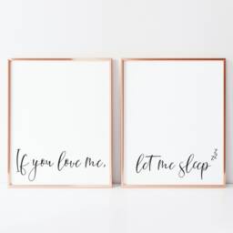 Bedroom Prints Set If You Love Me, Let Me Sleep Wall Art - Unframed - thumbnail 2