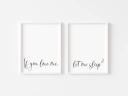 Bedroom Prints Set If You Love Me, Let Me Sleep Wall Art - Unframed - thumbnail 1