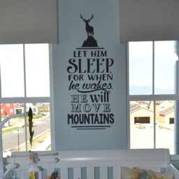 Boy's Nursery Wall Decal Let Him Sleep, Move Mountains - thumbnail 2