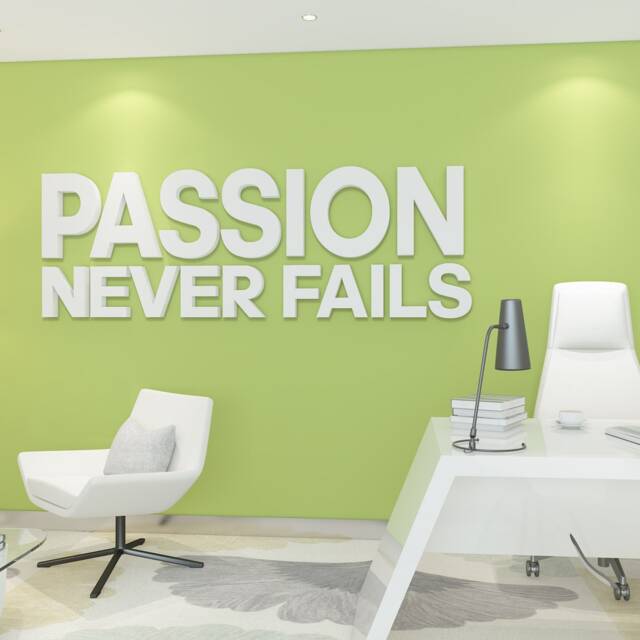 Passion Never Fails, Office, Signs, Wall, Art, Decor, 3D, PVC, Typography, Inspirational, Motivational, Work, Sucess, Decals - Skupnf3D - image 1
