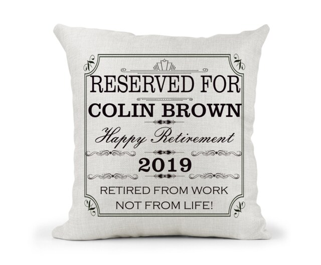 Personalised Cushion Gift, Colleague, Dad, Co-Worker, Grandad. Friend Retirement Gift For Him.. Retired From Work Not Life - image 1