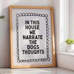 Funny Dog Thought Art Print in This House We Narrate - thumbnail 2