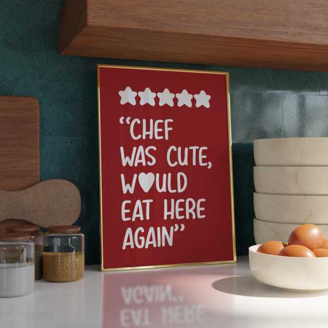 Chef Was Cute Print - Aesthetic Room Decor Minimalist Trendy Kitchen Poster Wall Art Dining A4 - image 1