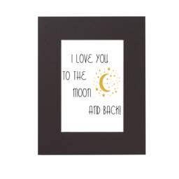 I Love You To The Moon & Back Quote W Stars Image Nursery/Child's Room Custom Print in 11x14 Photo Mat Room Decor Wall Hanging - thumbnail 1