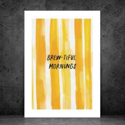 Brew-Tiful Mornings - Wall Print Abstract Yellow Stripe Coffee Tea Brew Gift Idea Bespoke Poster A5 A4 A3 Framed Or Unframed - thumbnail 2
