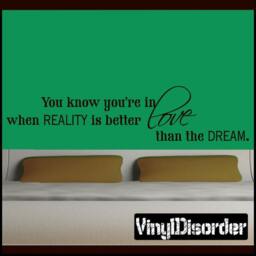 You Know You're in Love When Reality Is Better Than The Dream - Vinyl Wall Decal Quotes Sticker Lo018Youknowviet - thumbnail 1