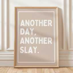 Another Day Slay Beige Wall Print, Coquette Trendy Girly Art, Decor, Sassy Girl Print , Bedroom Poster - thumbnail 1