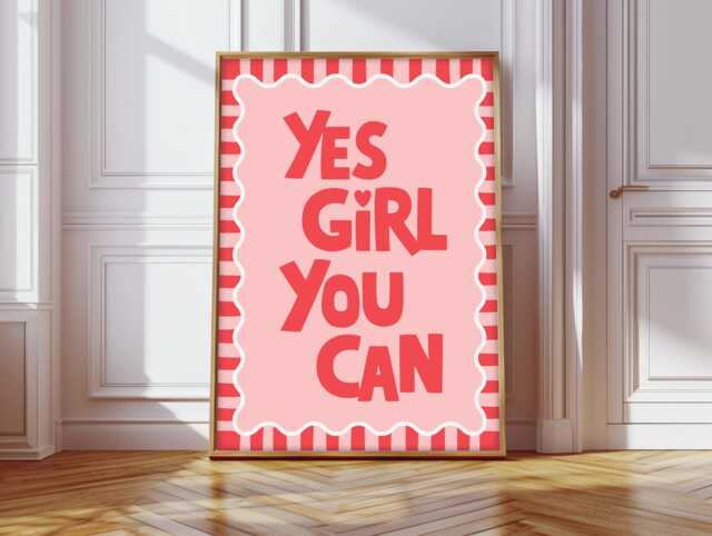 Yes Girl You Can Print, Positivity Slogan Prints, Motivational Quote Poster - image 1