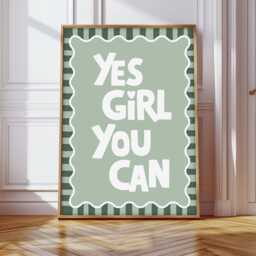 Yes Girl You Can Print, Positivity Slogan Prints, Motivational Quote Poster - thumbnail 2