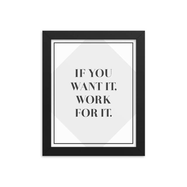 If You Want It Home Wall Art - Modern Decor Poster Gift For Her Inspirational Quote Print Office D??cor Signs - image 1