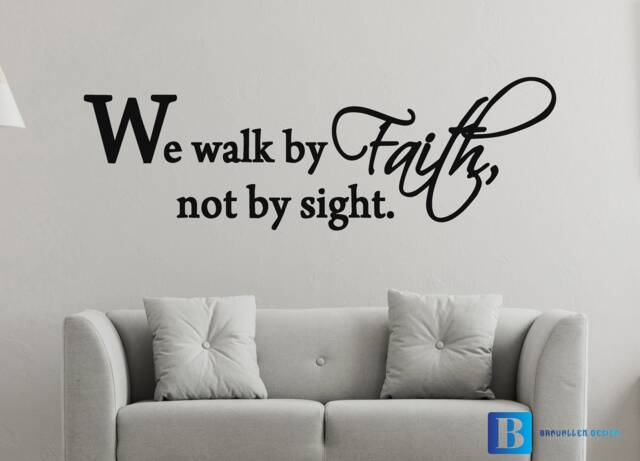 We Walk By Faith Not Sight Religious Wall Art Matt Vinyl Decal Sticker - image 1