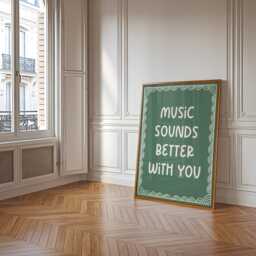 Music Sounds Better With You Print - Green Lyric Print, 90S Retro Quote Lover Quote, Lyrics - thumbnail 2