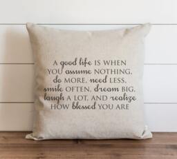 A Good Life 20 X Pillow Cover // Everyday Throw Gift For Her Accent - thumbnail 1