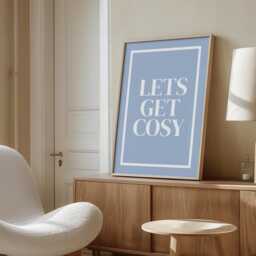 Let's Get Cosy Light Blue Wall Art, Daily Affirmations Poster, Minimalist Decor, Cute Bedroom Print, Simply Home Art - thumbnail 2