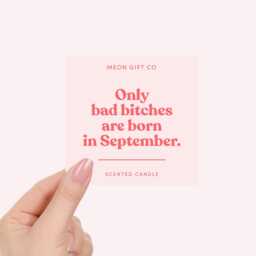 Funny September Birthday Candle - Gifts For Women Only Bad Bitches Are Born - thumbnail 2