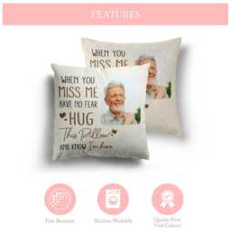 "Personalised Cushion With Photo & ""When You Miss Me" - thumbnail 3