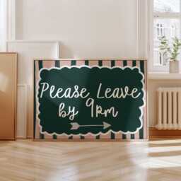 Please Leave By 9Pm Print, 9 Please, Homebody Prints, Quotes, Sleep in Print - thumbnail 2