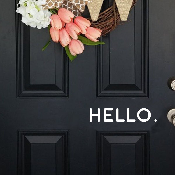"Hello Door Decal Matte Vinyl Wall Art - 7.5"" X 1.6" - image 1