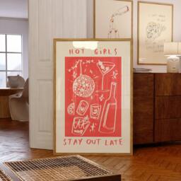 Hot Girls Stay Out Late Wall Print - Drink, Cocktail, Wine Poster Aesthetic Gift Idea Drink Art - thumbnail 2