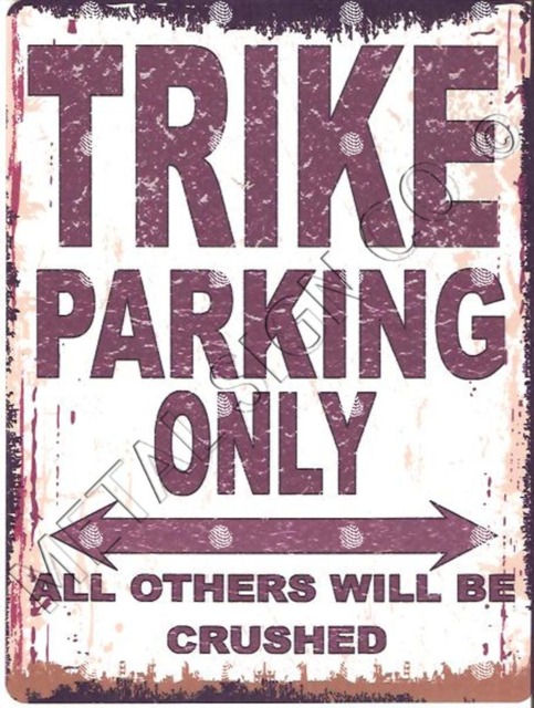 Trike Parking Only Metal Sign Retro Garage Decor
