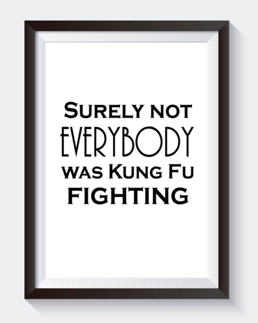 Surely Not Everybody Was Kung Fu Fighting, Digital Print, Funny Black & White Art, Gallery Wall Decor, Carl Douglas, Song Lyric Art - image 1